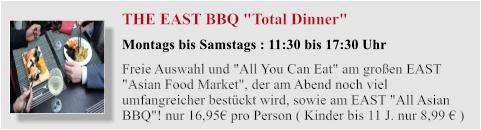 THE EAST Total Dinner